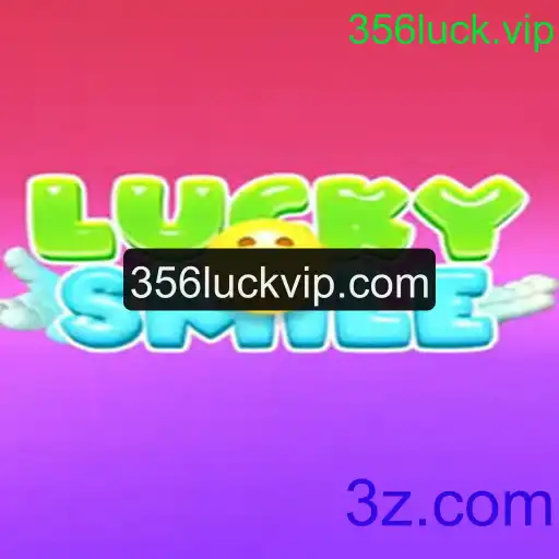 Explorando o Universo do Jogo LuckySmile e a Plataforma 356luck.vip